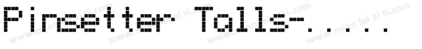 Pinsetter Talls字体转换
